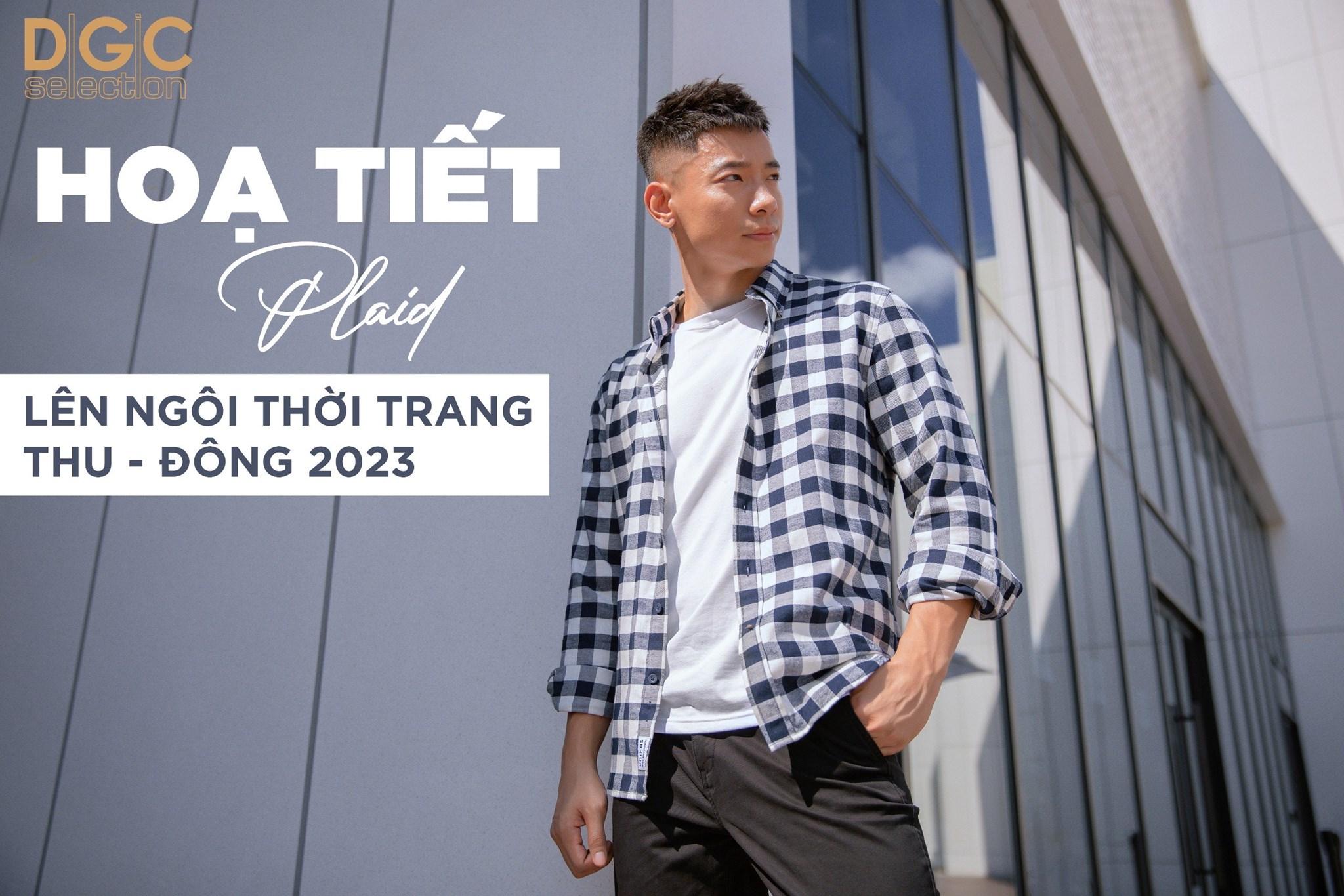 HOẠ TIẾT PLAID LÊN NGÔI THỜI TRANG THU-ĐÔNG 2023