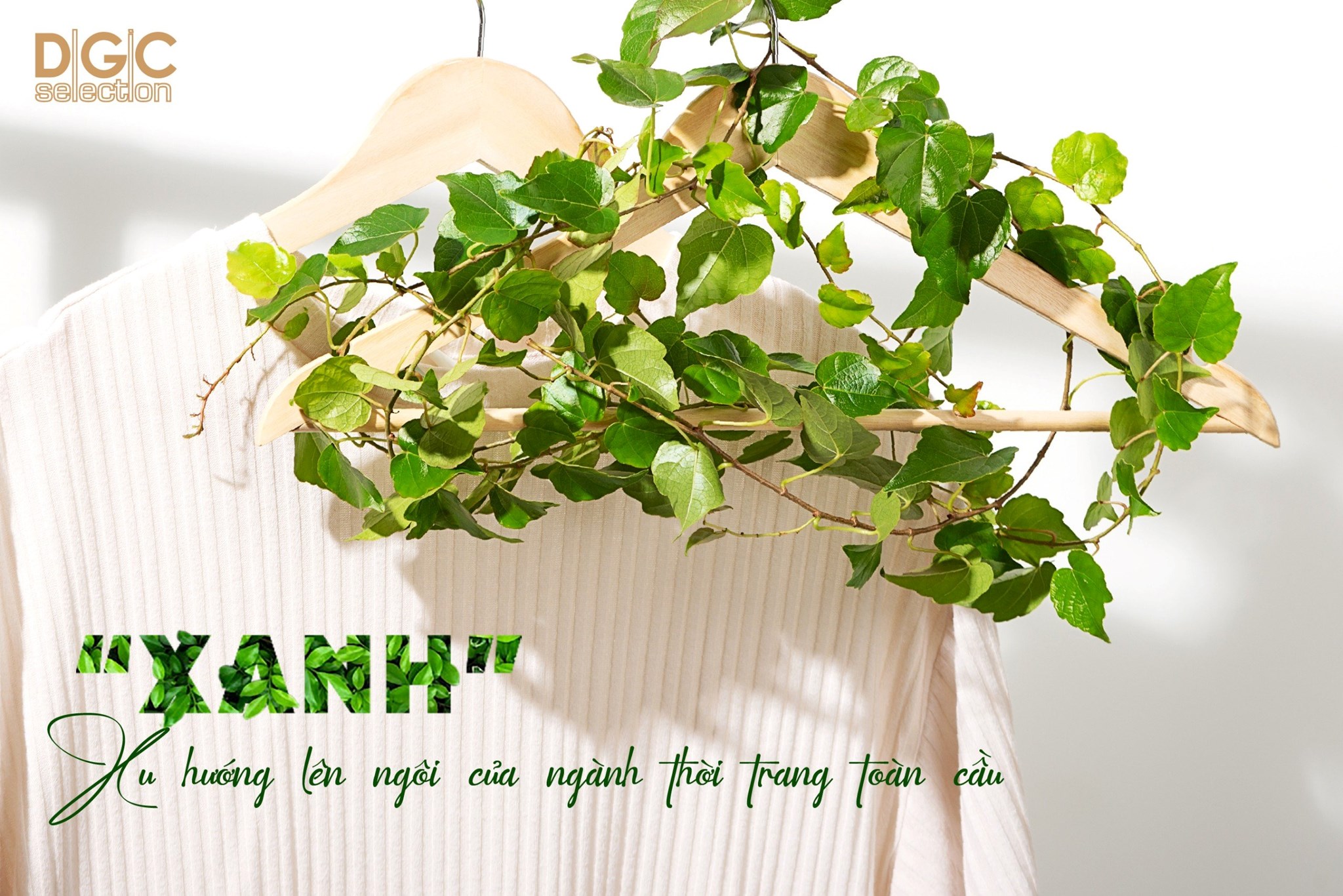 "XANH" - xu hướng lên ngôi của ngành thời trang toàn cầu